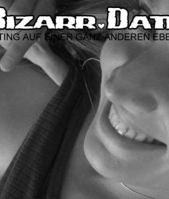 Lust auf ein extrem bizarres Date?
