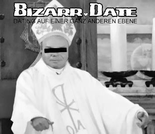 Geiler Schweinepriester sucht BIZARR DATE